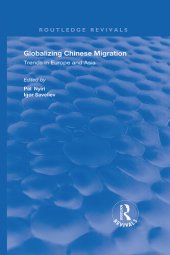 book Globalizing Chinese Migration: Trends in Europe and Asia