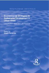 book Environmental Strategies for Sustainable Developments in Urban Areas: Lessons from Africa and Latin America