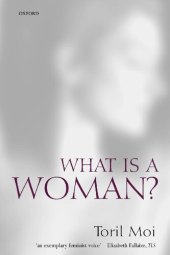 book What is a Woman?: And Other Essays