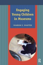 book Engaging Young Children in Museums