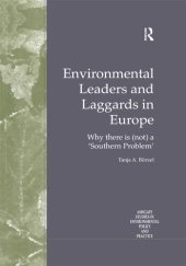 book Environmental Leaders and Laggards in Europe: Why There is (Not) a 'Southern Problem'