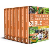 book The Year-Round Vegetable Gardener’s Bible [7 Books in 1]