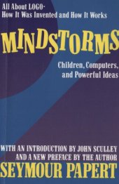 book Mindstorms: Children, Computers, And Powerful Ideas