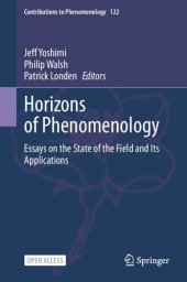 book Horizons of Phenomenology: Essays on the State of the Field and Its Applications