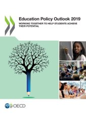 book Education Policy Outlook 2019 Working Together to Help Students Achieve Their Potential