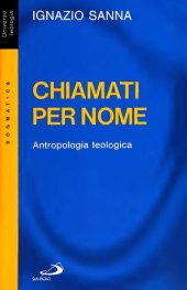 book Chiamati per nome. Antropologia teologica