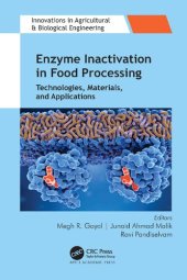 book Enzyme Inactivation in Food Processing: Technologies, Materials, and Applications