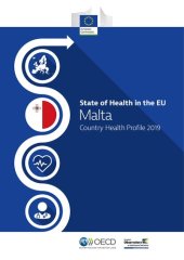 book State of Health in the EU Malta: Country Health Profile 2019