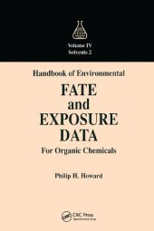 book Handbook of Environmental Fate and Exposure Data for Organic Chemicals, Volume IV