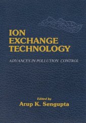 book Ion Exchange Technology: Advances in Pollution Control