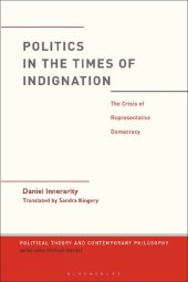 book Politics in the Times of Indignation: the Crisis of Representative Democracy