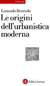 book Le origini dell'urbanistica moderna