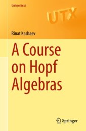 book A Course on Hopf Algebras