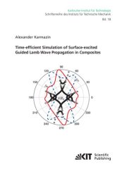 book Time-efficient Simulation of Surface-excited Guided Lamb Wave Propagation in Composites