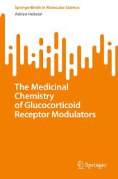 book The Medicinal Chemistry of Glucocorticoid Receptor Modulators