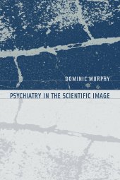 book Psychiatry in the Scientific Image