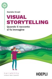 book Visual storytelling. Quando il racconto si fa immagine