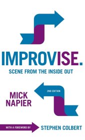 book Improvise: Scene from the Inside Out