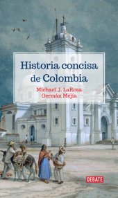 book Historia concisa de Colombia 1810-2017