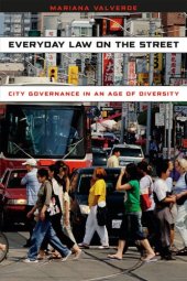 book Everyday Law on the Street – City Governance in an Age of Diversity (Chicago Series in Law and Society)