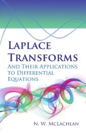 book Laplace Transforms and Their Applications to Differential Equations (Dover Books on Mathematics)