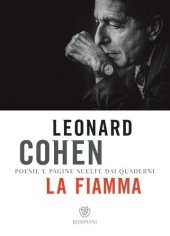 book La fiamma. Poesie e pagine scelte dai quaderni