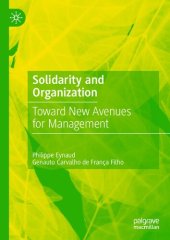 book Solidarity and Organization: Toward New Avenues for Management