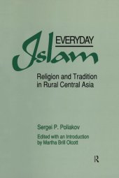 book Everyday Islam: Religion and Tradition in Rural Central Asia