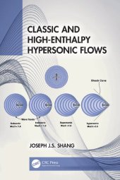 book Classic and High-Enthalpy Hypersonic Flows