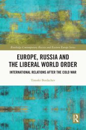 book Europe, Russia and the Liberal World Order: International Relations after the Cold War