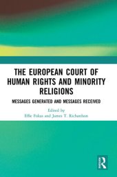 book The European Court of Human Rights and Minority Religions: Messages Generated and Messages Received