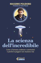 book La scienza dell’incredibile