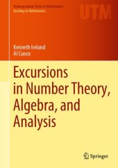 book Excursions in Number Theory, Algebra, and Analysis