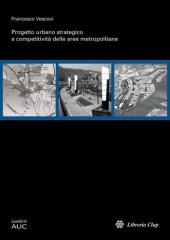 book Progetto urbano strategico e competitività delle aree metropolitane