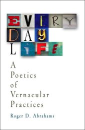 book Everyday Life: A Poetics of Vernacular Practices