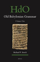 book Old Babylonian Grammar: Volume One