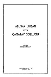 book Abuşka Lûgatı veya Çağatay Sözlüğü