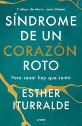 book Síndrome de un corazón roto (Spanish Edition)