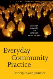 book Everyday Community Practice: Principles and practice