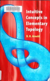 book Intuitive Concepts in Elementary Topology (Dover Books on Mathematics)