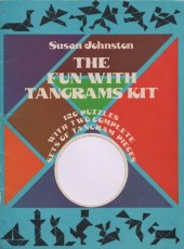 book The Fun with Tangram Kits (Entertain with Mind-Boggling Puzzles Big Books for Hours of)