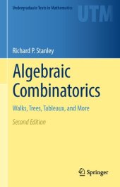 book Algebraic Combinatorics. Walks, Trees, Tableaux, and More