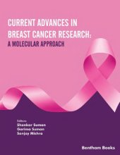 book Current Advances in Breast Cancer Research: A Molecular Approach