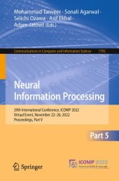 book Neural Information Processing: 29th International Conference, ICONIP 2022, Virtual Event, November 22–26, 2022, Proceedings, Part V