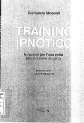 book Training ipnotico : istruzioni per l'uso nella preparazione al parto