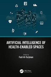 book Artificial Intelligence of Health-Enabled Spaces