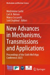 book New Advances in Mechanisms, Transmissions and Applications: Proceedings of the Sixth MeTrApp Conference 2023