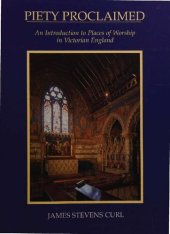 book Piety Proclaimed - Introduction to Places of Worship in Victorian England