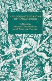 book Thai Constructions of Knowledge