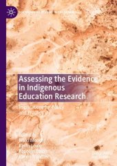 book Assessing the Evidence in Indigenous Education Research: Implications for Policy and Practice